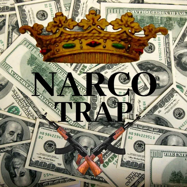 Narco Trap