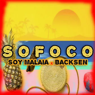 Sofoco by Soy Malaia