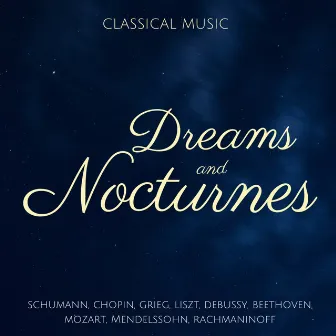 Dreams and Nocturnes by Giovanni Umberto Battel