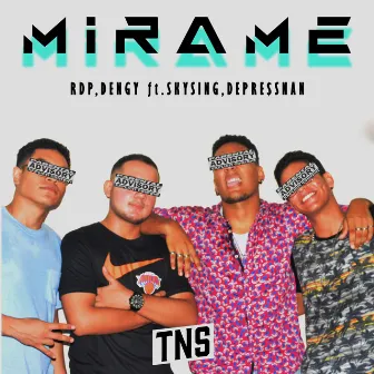 Mirame by RDP