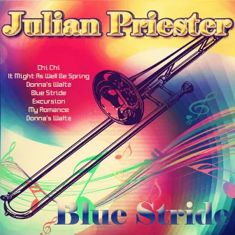 Blue Stride by Julian Priester