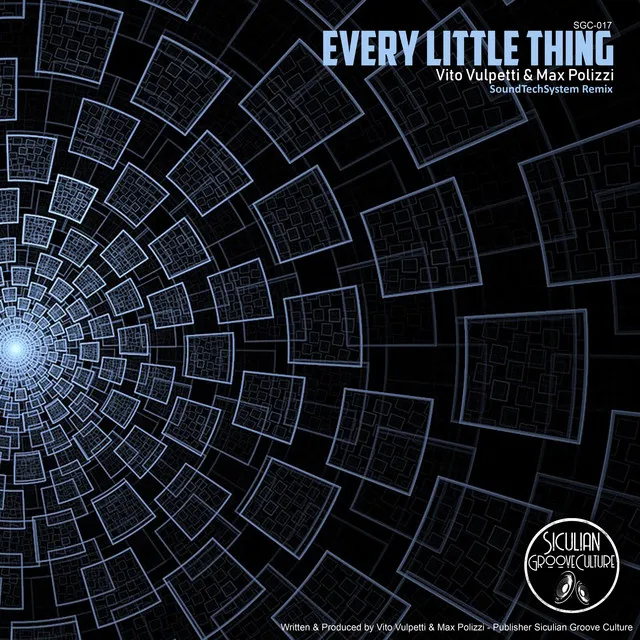 Every Little Thing (SoundTechSystem Remix)