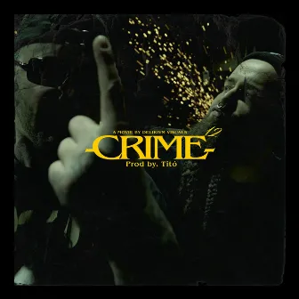 CRIME #12 by CRIME