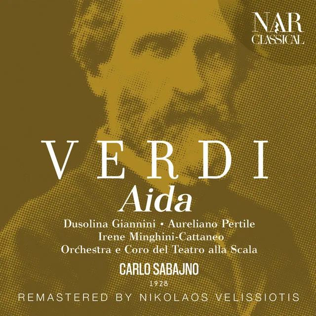 Aida, IGV 1, Act IV: "La fatal pietra sovra me si chiuse" (Radamès, Aida, Coro)