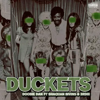 Duckets by Doobie Dan