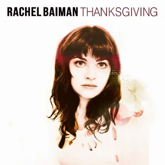 Thanksgiving by Rachel Baiman