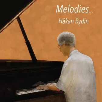 Melodies ... by Håkan Rydin