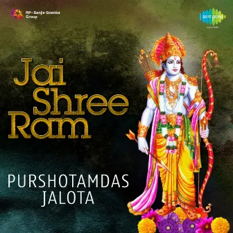 Jai Shree Ram by Purshottam Das Jalota