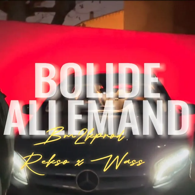 BOLIDE ALLEMAND