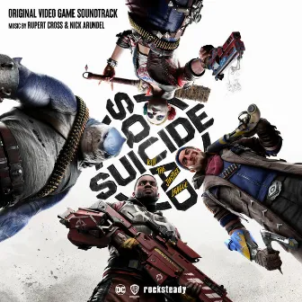 Suicide Squad: Kill the Justice League (Original Video Game Soundtrack) by Nick Arundel