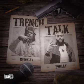 Trench Talk by TheRealck