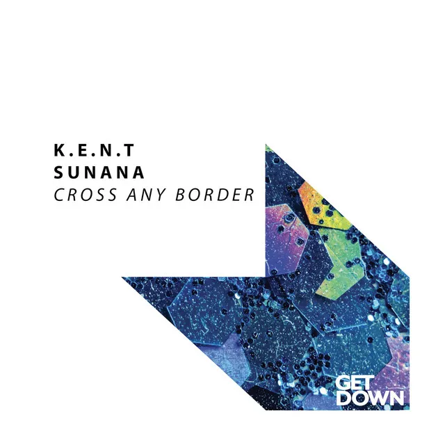 Cross Any Border - Radio Edit