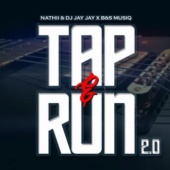 Tap & Run 2.0 by Dj Jay Jay