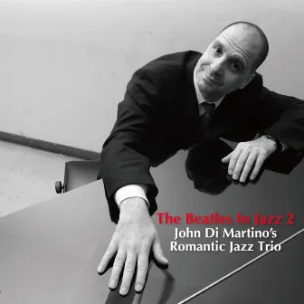 ビートルズ　イン　ジャズ　2 by John Di Martino Romantic Jazz Trio