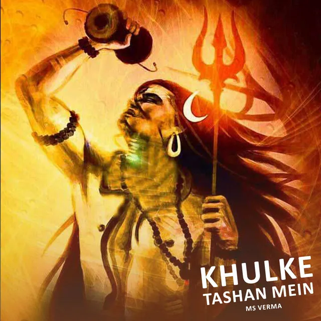 Khulke Tashan Mein