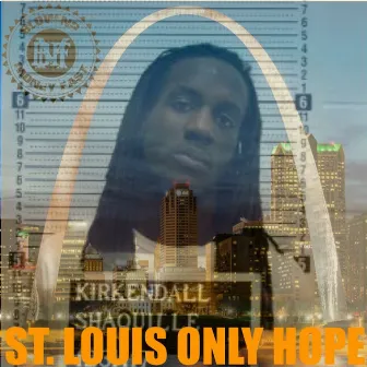 St. Louis Only Hope by Quille