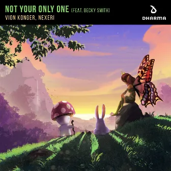 Not Your Only One (feat. Becky Smith) by Becky Smith