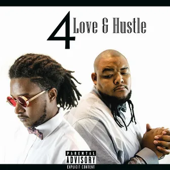 4 Love & Hustle by BROS