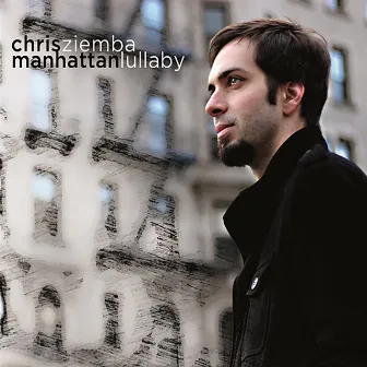 Manhattan Lullaby by Chris Ziemba