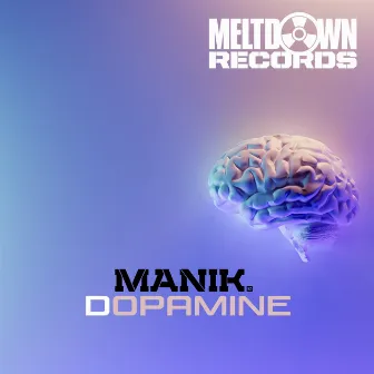 Dopamine by Manik (NZ)