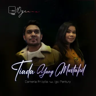 Tiada Yang Mustahil by Dameria Fricylia