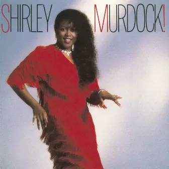 Shirley Murdock by Shirley Murdock