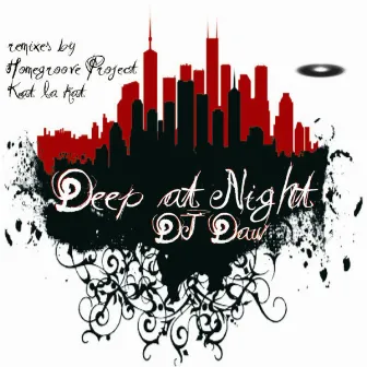 Deep At Night by Dj Daw