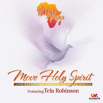 Move Holy Spirit by Halal Afrika