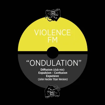 Ondulation by Violence FM