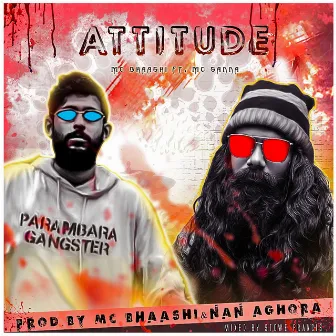 Attitude by Mc Bhaashi