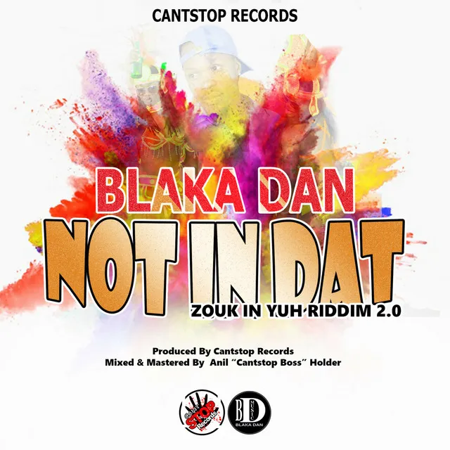 Not in Dat (Zouk In Yuh Riddim 2.0)