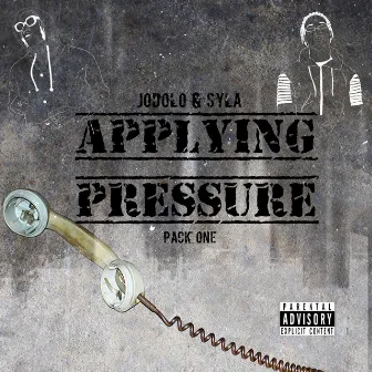 Applying Pressure: Pack One by SYLA