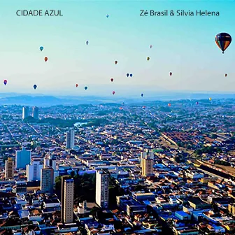 CIDADE AZUL by Silvia Helena