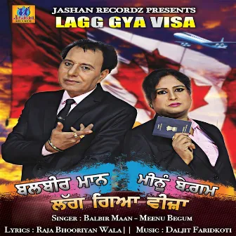 Lagg Gya Visa by Balbir Maan