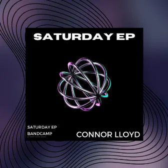 Saturday by Connor Lloyd