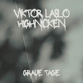 Graue Tage by Highnicken