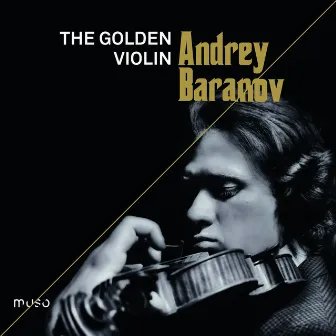 The Golden Violin by Andrey Baranov