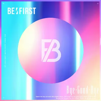 Bye-Good-Bye by BE:FIRST