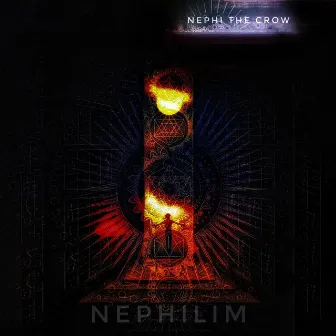 NEPHILIM by Nephi The Crow