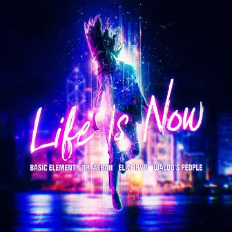 Life Is Now (feat. Elize Ryd) by Basic Element