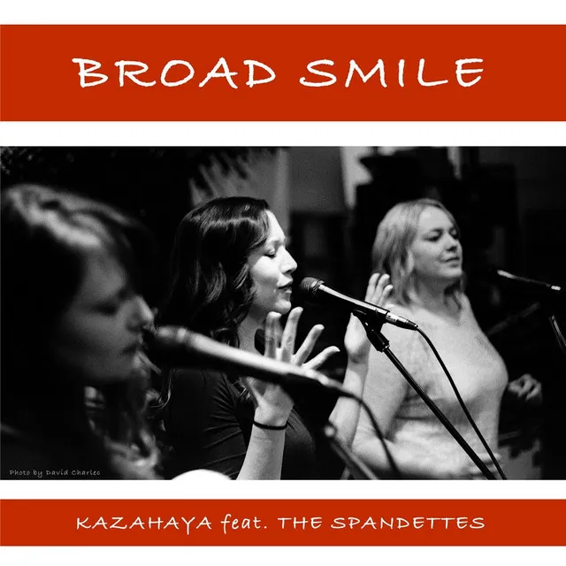 Broad Smile (feat. The Spandettes)