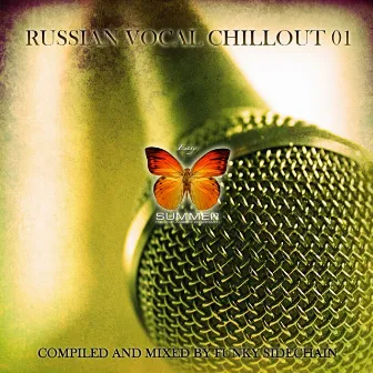 Russian Vocal Chillout 01 (Compiled and Mixed by Funky Sidechain) by Funky Sidechain