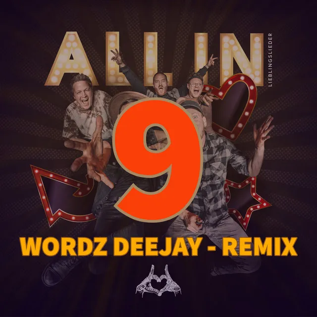 ALL IN (Lieblingslieder) [Wordz Deejay Remix]