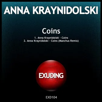 Coins by Anna Kraynidolski