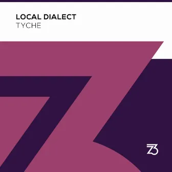 Tyche by Local Dialect