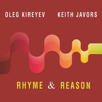 Rhyme and Reason by Keith Javors