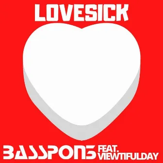 Lovesick by BassPon3