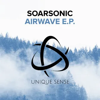 Airwave E.P. by Soarsonic