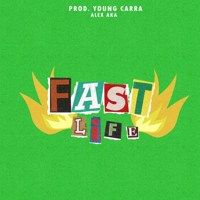 Fast Life