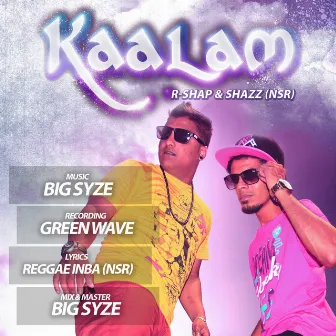 Kaalam by Shazz NSR